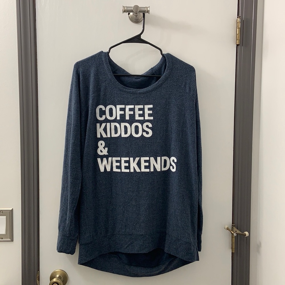 Chaser “Coffee, Kiddos & Weekends” Pullover
